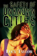 The Safety of Unknown Cities - Paperback
