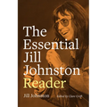 The Essential Jill Johnston Reader - Paperback
