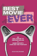 Best Movie Ever: An Oral History of Kaplan and Elfont's "Josie and the Pussycats" - Paperback