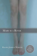 Mary is a River - Paperback