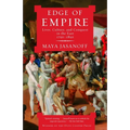 Edge of Empire: Lives, Culture, and Conquest in the East, 1750-1850 - Paperback