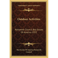 Outdoor Activities: Roosevelt Council, Boy Scouts Of America 1933 - Paperback