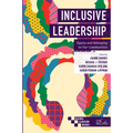 Inclusive Leadership: Equity and Belonging in Our Communities - Paperback