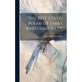 The Best Loved Poems of James Whitcomb Riley - Hardcover