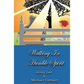 Walking In Humble Spirit - Paperback