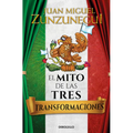 El Mito de Las Tres Transformaciones / The Myth of Mexico's Three Transformations - Paperback