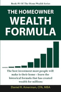 The Homeowner Wealth Formula - Paperback