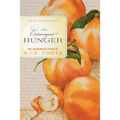 An Extravagant Hunger: The Passionate Years of M.F.K. Fisher - Paperback