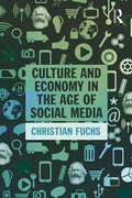 Culture and Economy in the Age of Social Media - Paperback