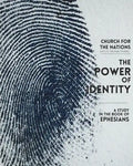 The Power of Identity: a Study in the book of Ephesians - Paperback