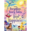 Forgotten Fairy Tales of Hope and Happiness - Hardcover