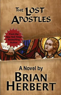 The Lost Apostles: Book 2 of the Stolen Gospels - Paperback