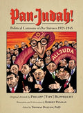 Pan-Judah!: Political Cartoons of "Der Stürmer," 1925-1945 - Hardcover