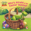 Who's Afraid of the Easter Bunny? (Disney/Pixar Toy Story) - Paperback