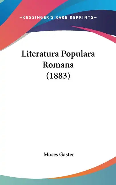 Literatura Populara Romana (1883) - Hardcover
