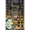 The Algonquin Kid - Adventures Growing Up at New York's Legendary Hotel (hardback) - Hardcover
