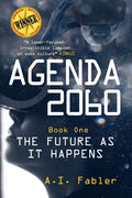 Agenda 2060: The Future as It Happens - Paperback