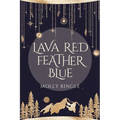 Lava Red Feather Blue - Paperback
