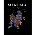Mandala: Coloring Book for Relaxation Ι Stress Relieving Bird Designs Ι Amazing Mandala ready-to-color pages Ι M - Paperback