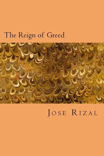 The Reign of Greed - Paperback