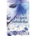 A Proper Introduction: A Pride & Prejudice Epistolary - Paperback
