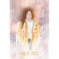 Fade to White - Paperback