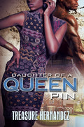 Daughter of a Queen Pin - Paperback