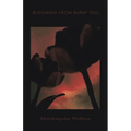 Blooming from Burnt Soil - Paperback