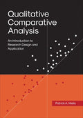 Qualitative Comparative Analysis: An Introduction to Research Design and Application - Paperback