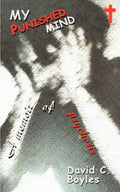 My Punished Mind: A Memoir of Psychosis - Paperback