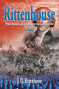 Rittenhouse: The Saga of an American Family, Volume 2 - Paperback
