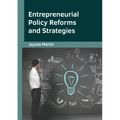 Entrepreneurial Policy Reforms and Strategies - Hardcover