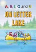 A, E, I, O and U On Letter Lake - Paperback