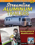 Streamline Aluminum Trailers: Restoration & Modification - Paperback