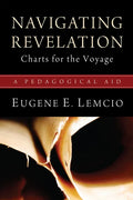 Navigating Revelation: Charts for the Voyage: A Pedagogical Aid - Paperback