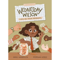 Wednesday Wilson Fixes All Your Problems - Paperback