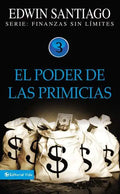 El Poder de Las Primicias - Paperback