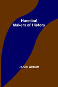 Hannibal; Makers of History - Paperback