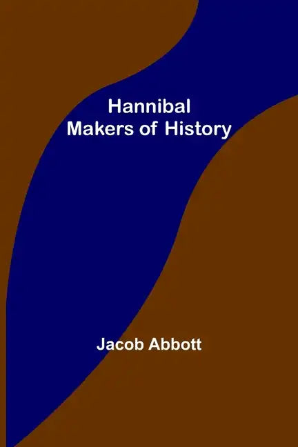 Hannibal; Makers of History - Paperback