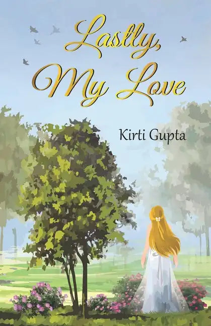 Lastly, My Love - Paperback