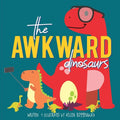 The Awkward Dinosaurs - Paperback