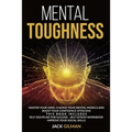 Mental Toughness: Master your mind, change your mental models and boost your confidence (stoicism). This Book includes: Self Discipline - Paperback