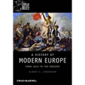 A History of Modern Europe: From 1815 to the Present - Hardcover