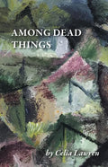 Among Dead Things - Paperback