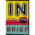 In Brief: Short Takes on the Personal - Paperback