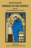 Homilies on the Gospels Book Two - Lent to the Dedication of the Church: Volume 111 - Paperback