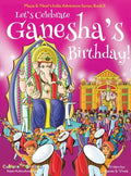 Let's Celebrate Ganesha's Birthday! (Maya & Neel's India Adventure Series, Book 11) - Hardcover