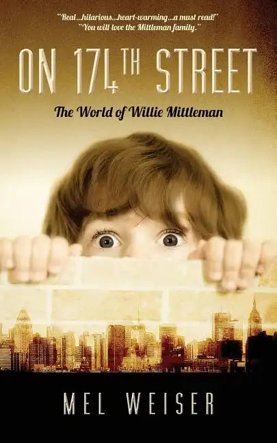 On 174th Street: The World of Willie Mittleman - Paperback