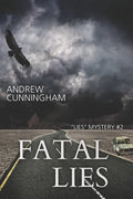 Fatal Lies: "Lies" Mystery Thriller Series, Book 2 - Paperback