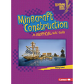 Minecraft Construction: An Unofficial Kids' Guide - Paperback